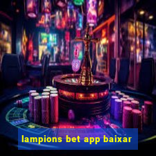 lampions bet app baixar